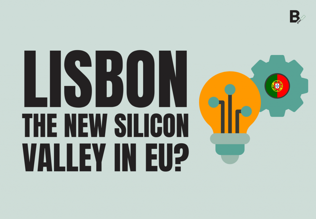 Lisbon, the new Silicon Valley in the EU