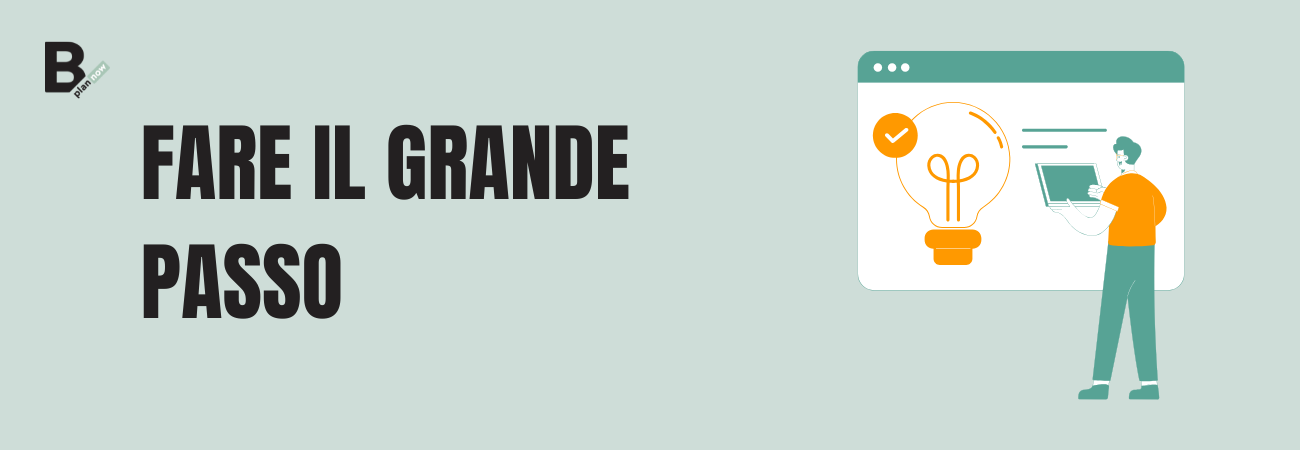 Fare il grande passo
