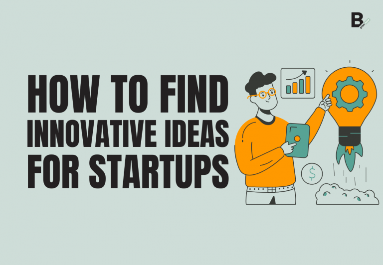 How to find innovative ideas for startups