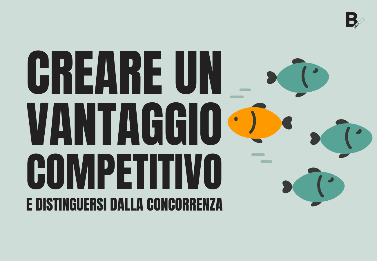 Creare un vantaggio competitivo e distinguersi dalla concorrenza