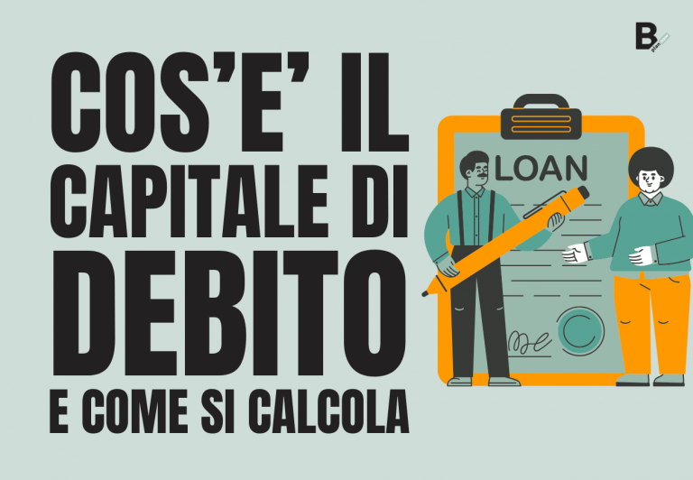 Cos'è il capitale di debito e come si calcola