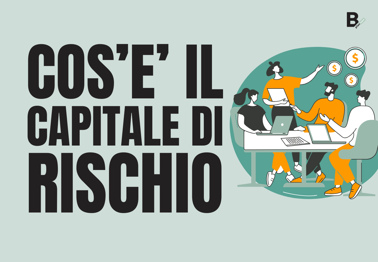 Cos'è il capitale di rischio