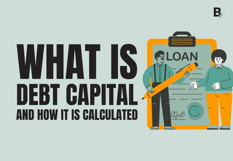 What is debt capital and how it is calculated