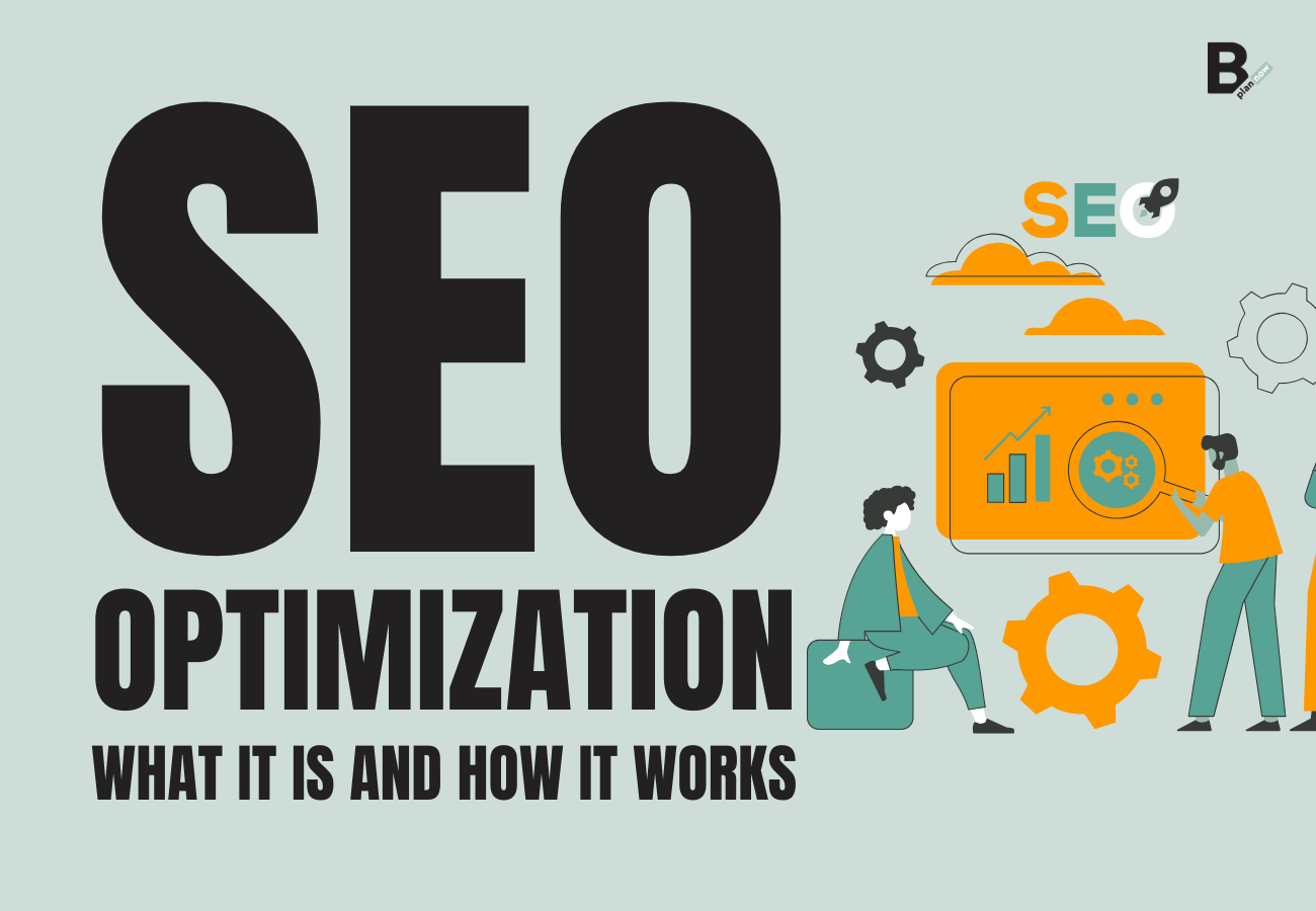 SEO: how search engine optimization works | B-Plannow