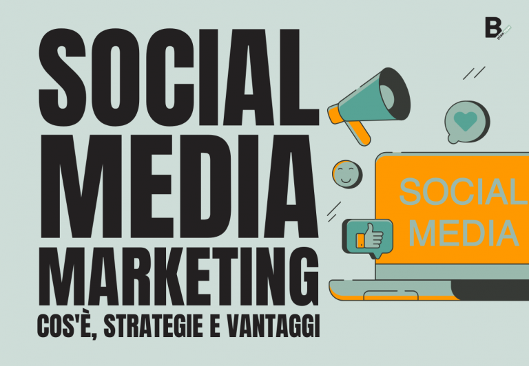Social media marketing strategie e vantaggi