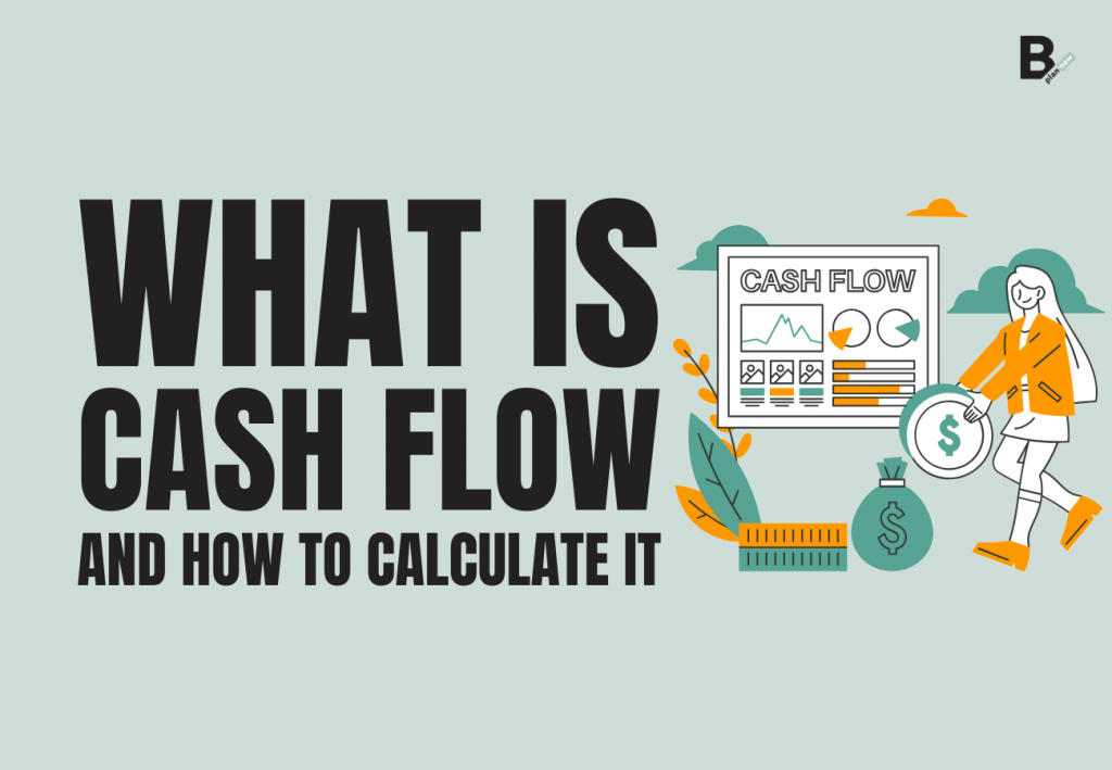 What is cash flow and how to calculate it