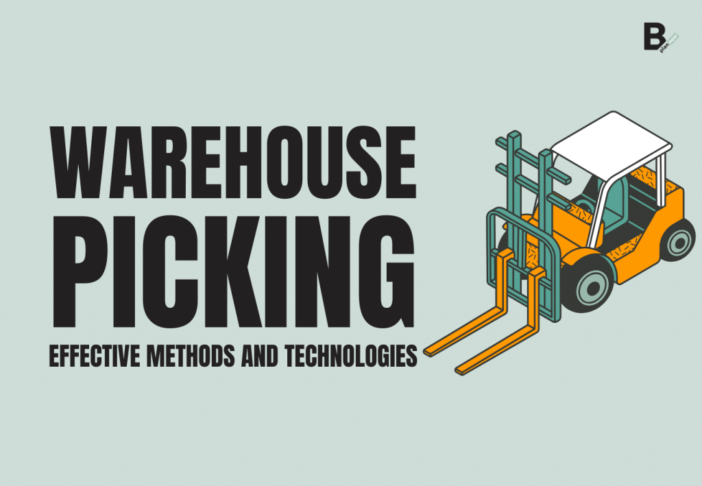 Warehouse picking effective methods and technologies