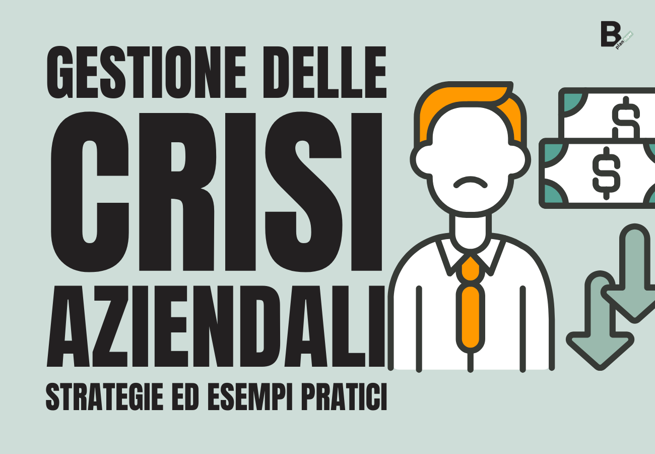 Gestione delle crisi aziendali strategie ed esempi pratici