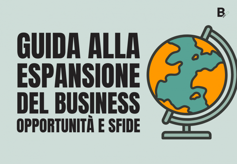 Guida alla espansione del business_ opportunità e sfide