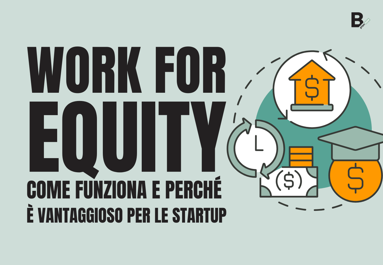 Work for equity come funziona e perché è vantaggioso per le startup