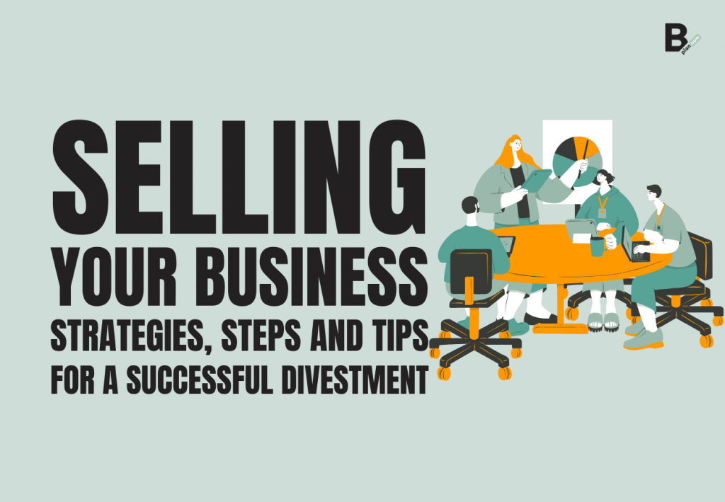 Selling your business - strategies, steps and tips for a successful divestment (2)