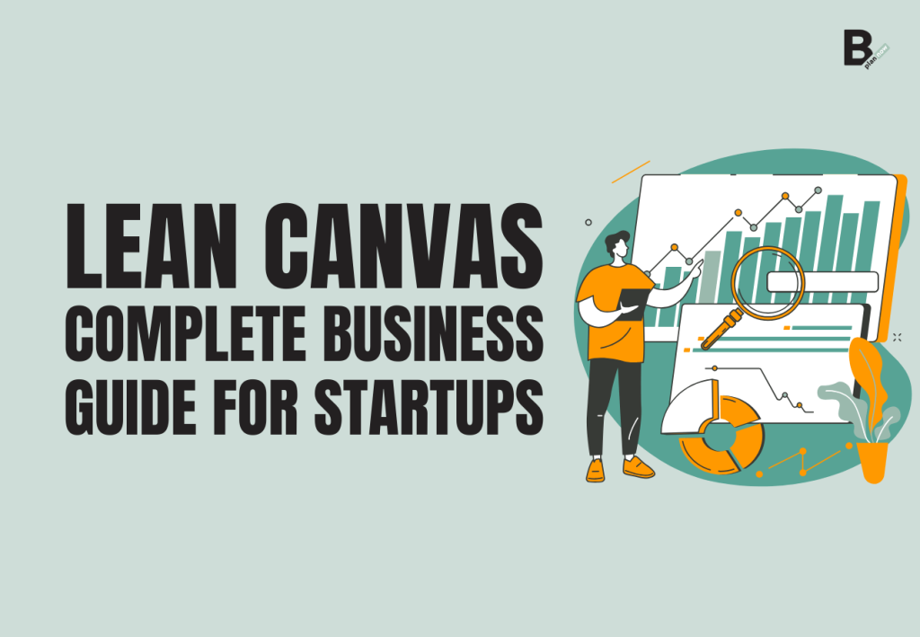 Lean Canvas Complete Business Model guide for startups