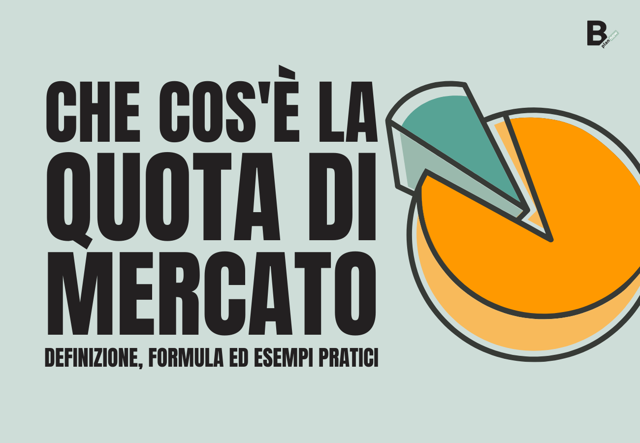 Che cos'è la Quota di Mercato Definizione, Formula ed Esempi Pratici