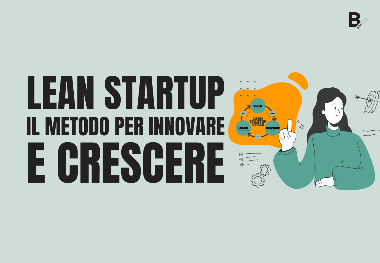 Lean Startup_il metodo per innovare e crescere