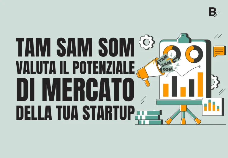 TAM SAM SOM_valuta il potenziale di mercato della tua startup