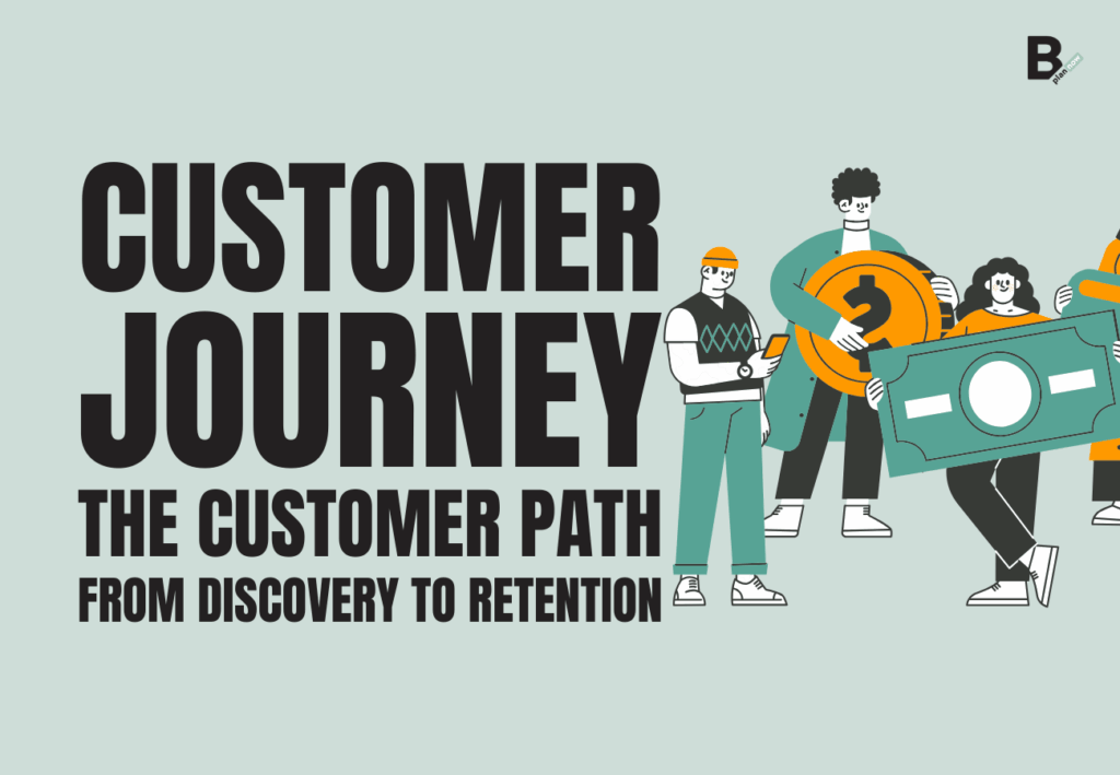 Customer Journey_the customer path from discovery to retention
