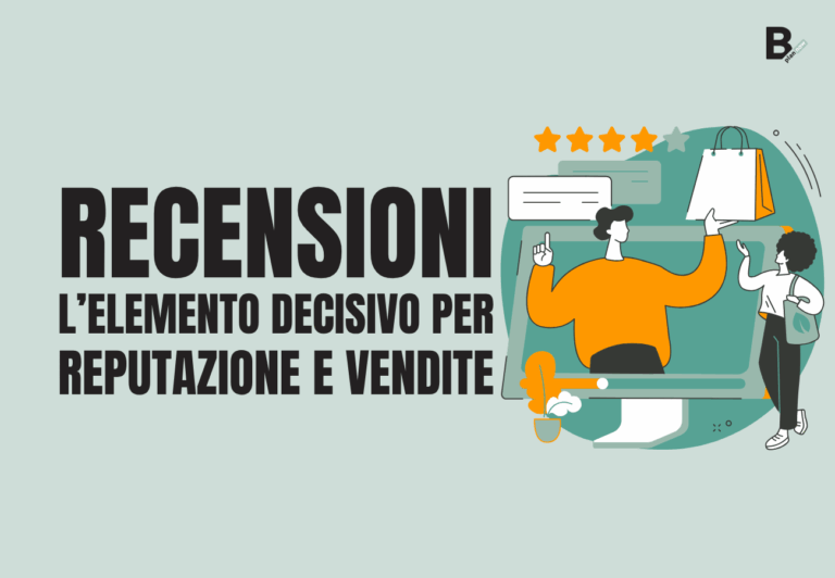 Recensioni l’elemento decisivo per la reputazione e le vendite