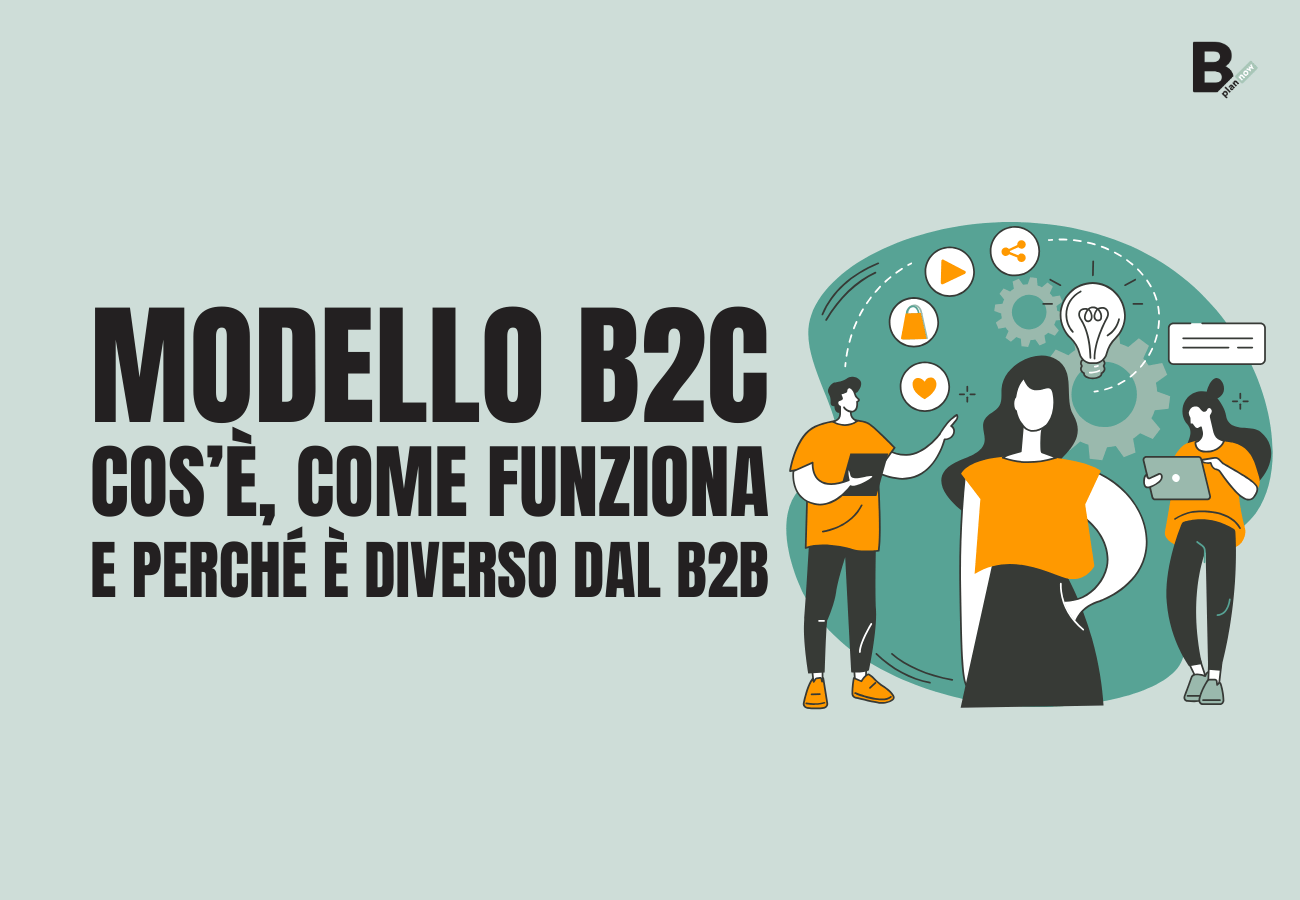 Modello B2C_cos’è, come funziona e perché è diverso dal B2B