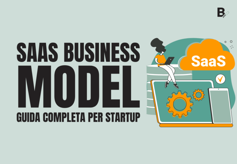 SaaS Business Model guida completa per Startup